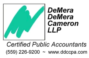 Demera Demera Cameron LLP Certified Public Accountants (559) 226-9200 ~ www.ddcpa.com