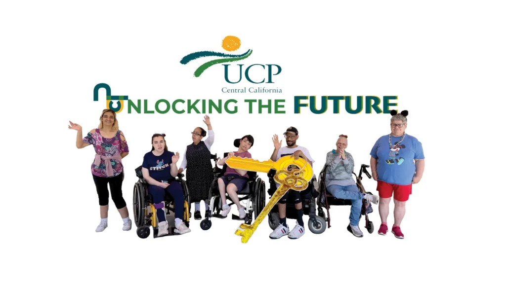 UCP Central California Unlocking the future